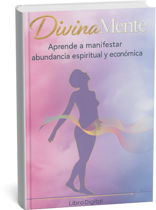 LIBRO DIGITAL: Aprende a manifestar abundancia espiritual y económica + 8 BONOS de REGALO!!!